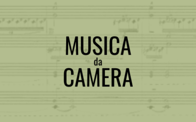 MUSICA DA CAMERA